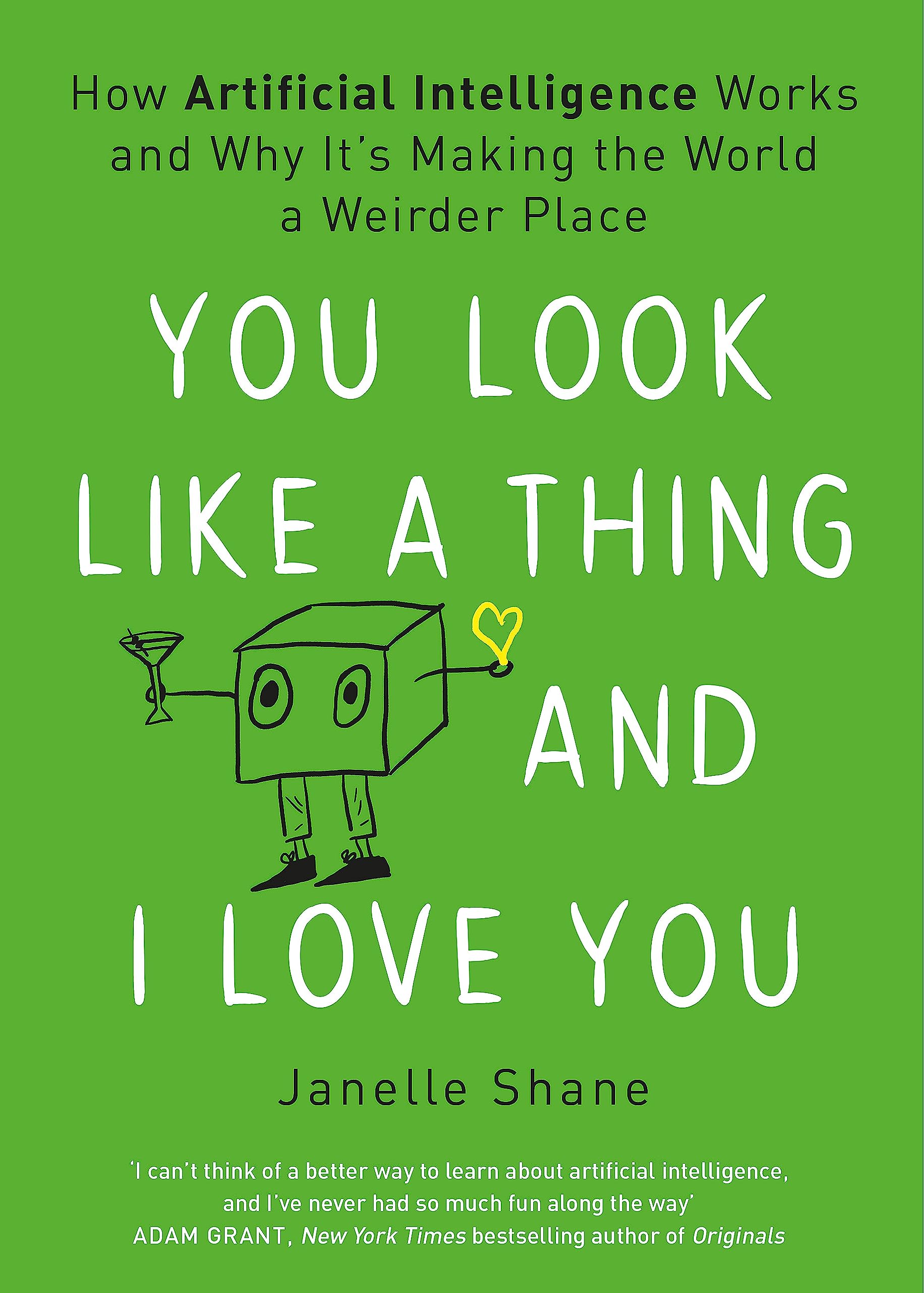 Libro: You Look Like a Thing and I Love You