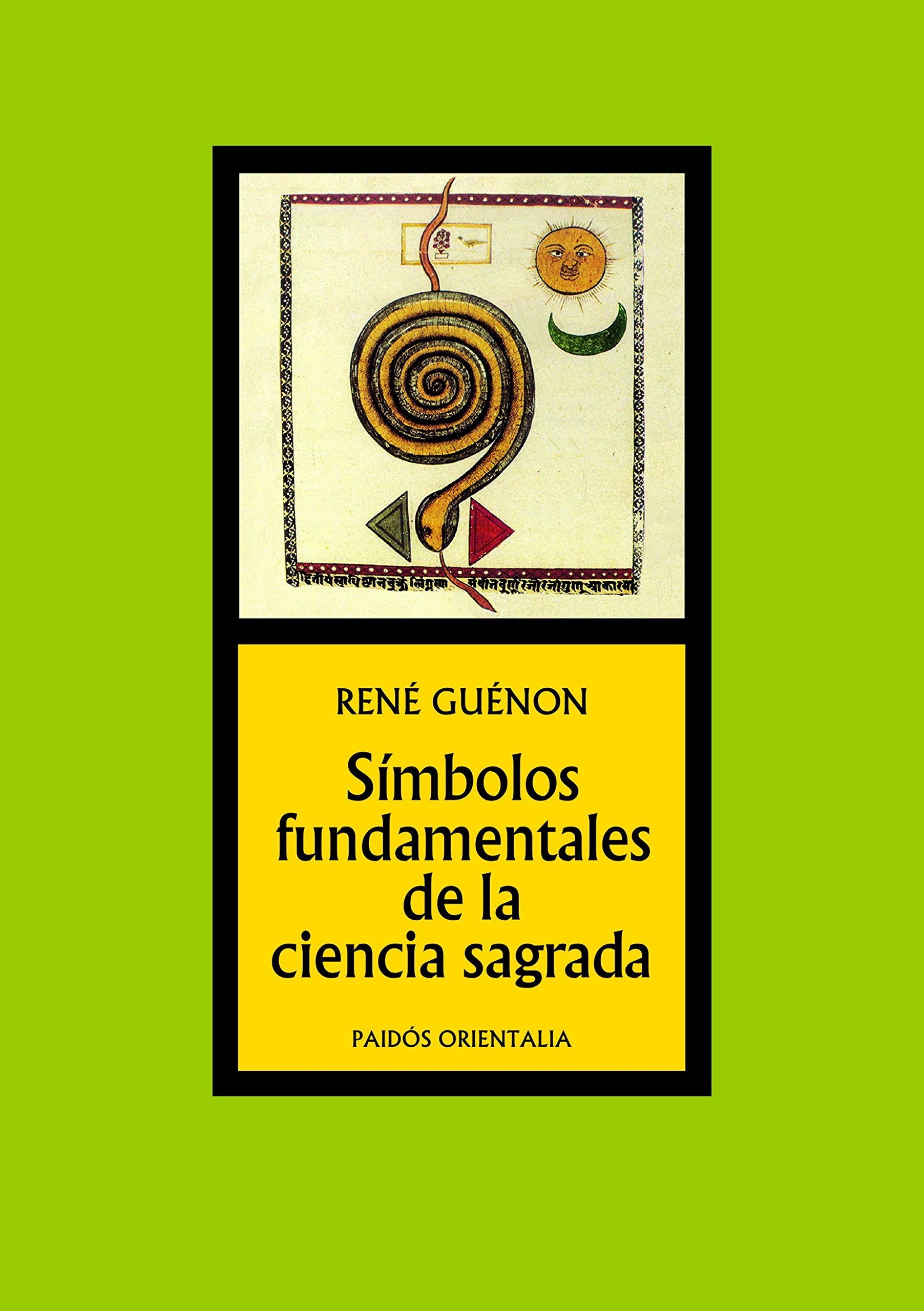 Libro: Símbolos fundamentales de la ciencia sagrada (Spanish Edition)