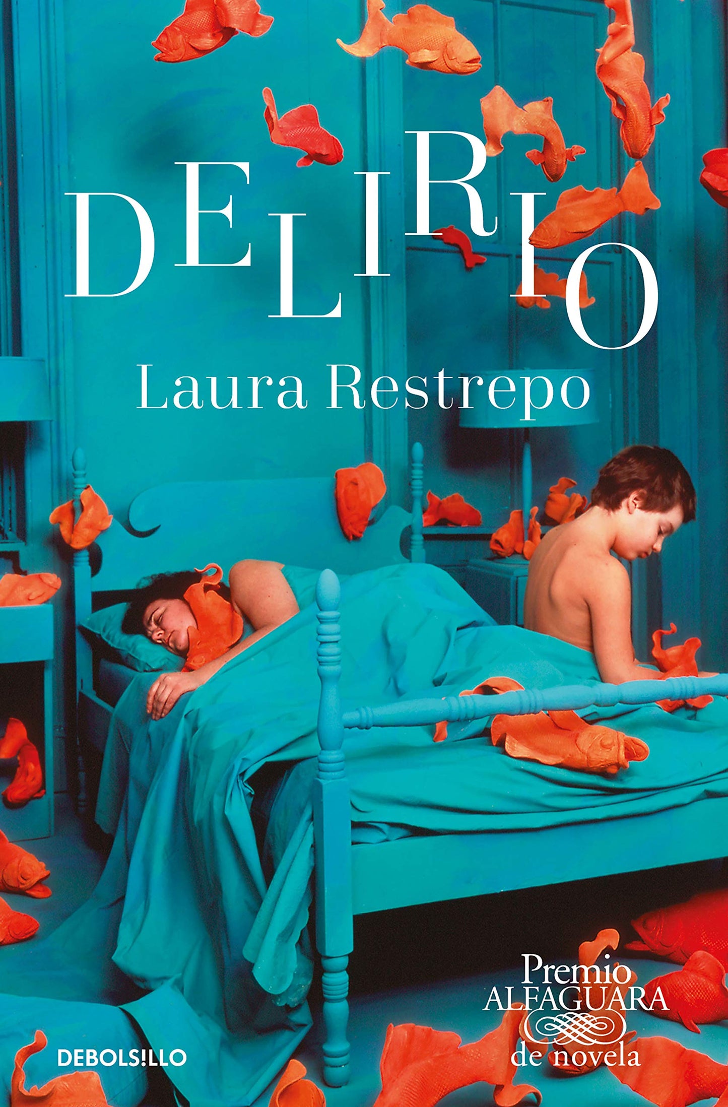 Libro: Delirio (Premio Alfaguara de novela 2004)