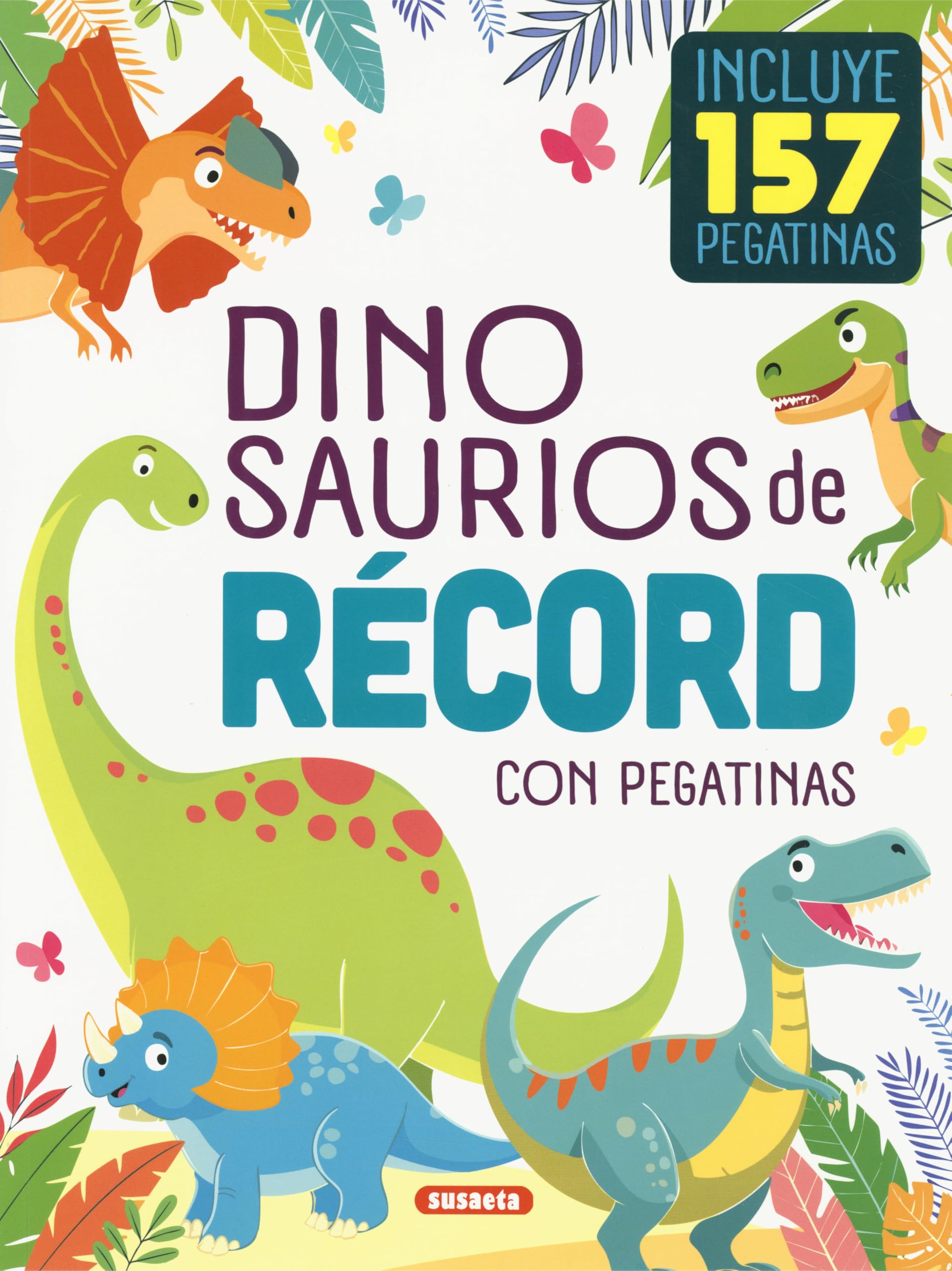 Libro: Susaeta - Dinosaurios de récord con pegatinas (Pegatinas de récord)