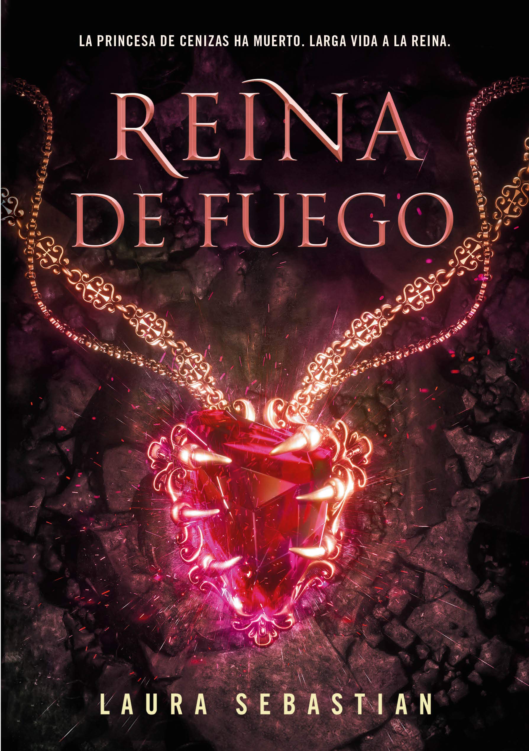 Libro: Reina de fuego (Princesa de cenizas 3) (Infinita Plus)