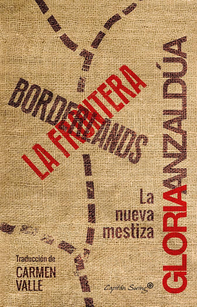 Libro: Borderland. La Frontera: La nueva mestiza (Ensayo)