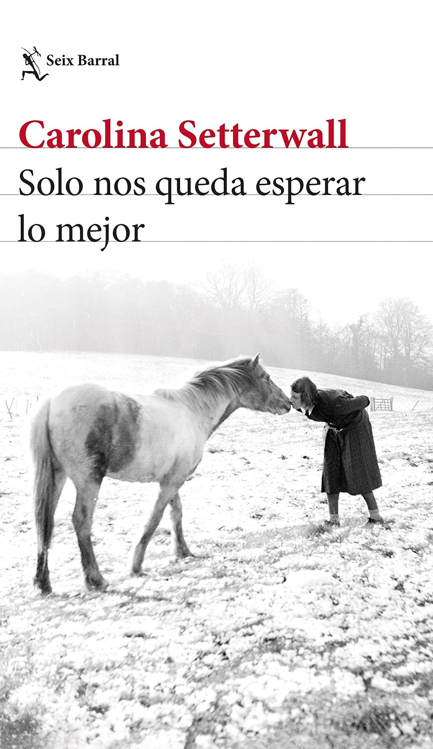 Libro: Solo nos queda esperar lo mejor