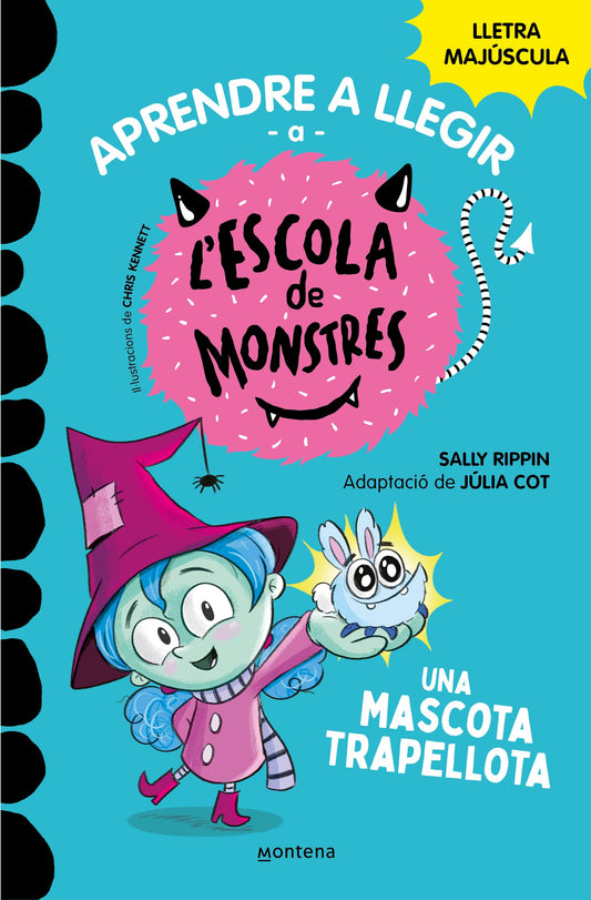 Aprendre a llegir a l'Escola de Monstres 1 - Una mascota trapellota: Amb lletra MAJÚSCULA (llibres per a nens a partir de 5 anys) (Montena)