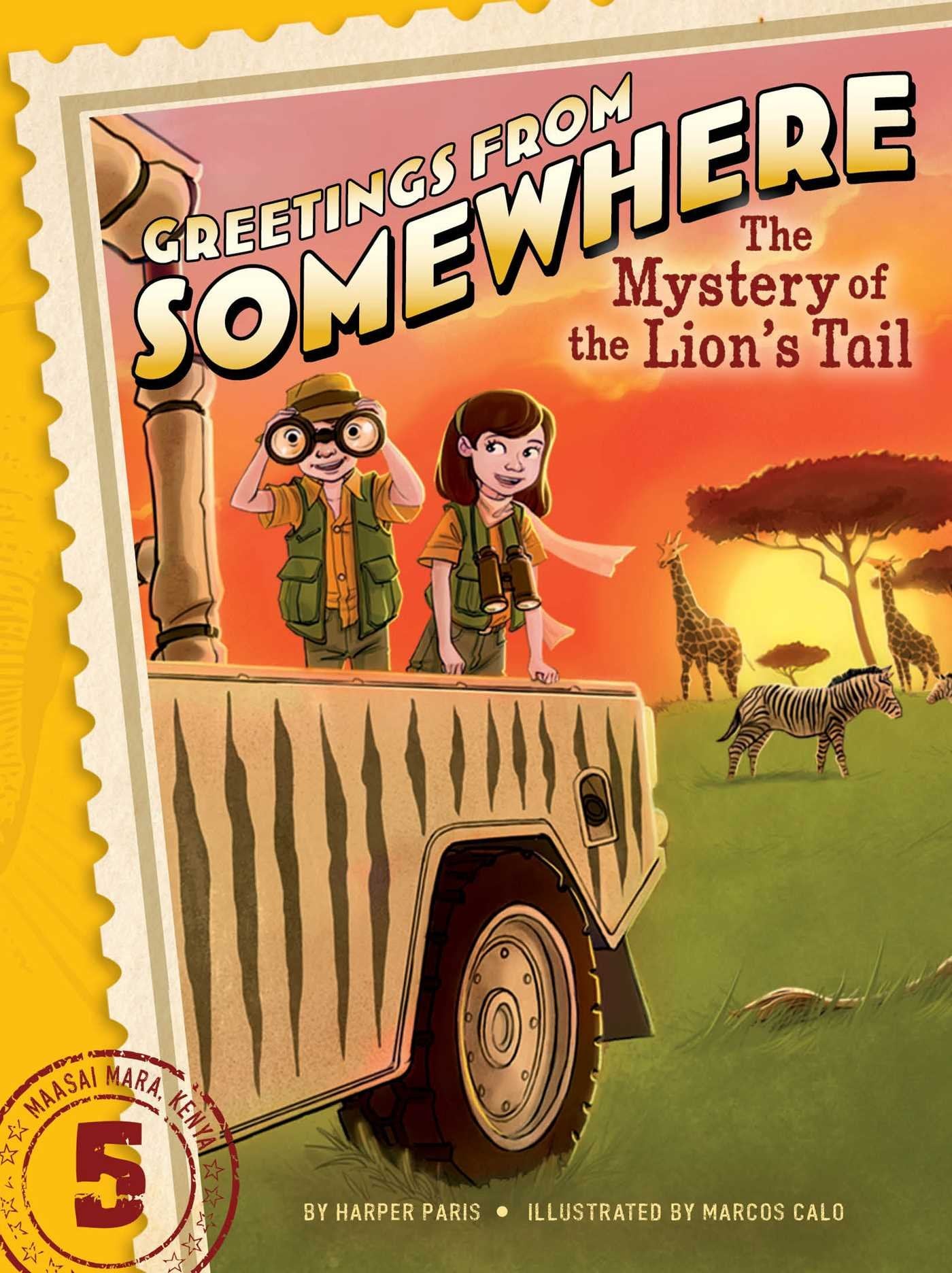 Libro: The Mystery of the Lion's Tail (Greetings from Somewhere) [Idioma Inglés]