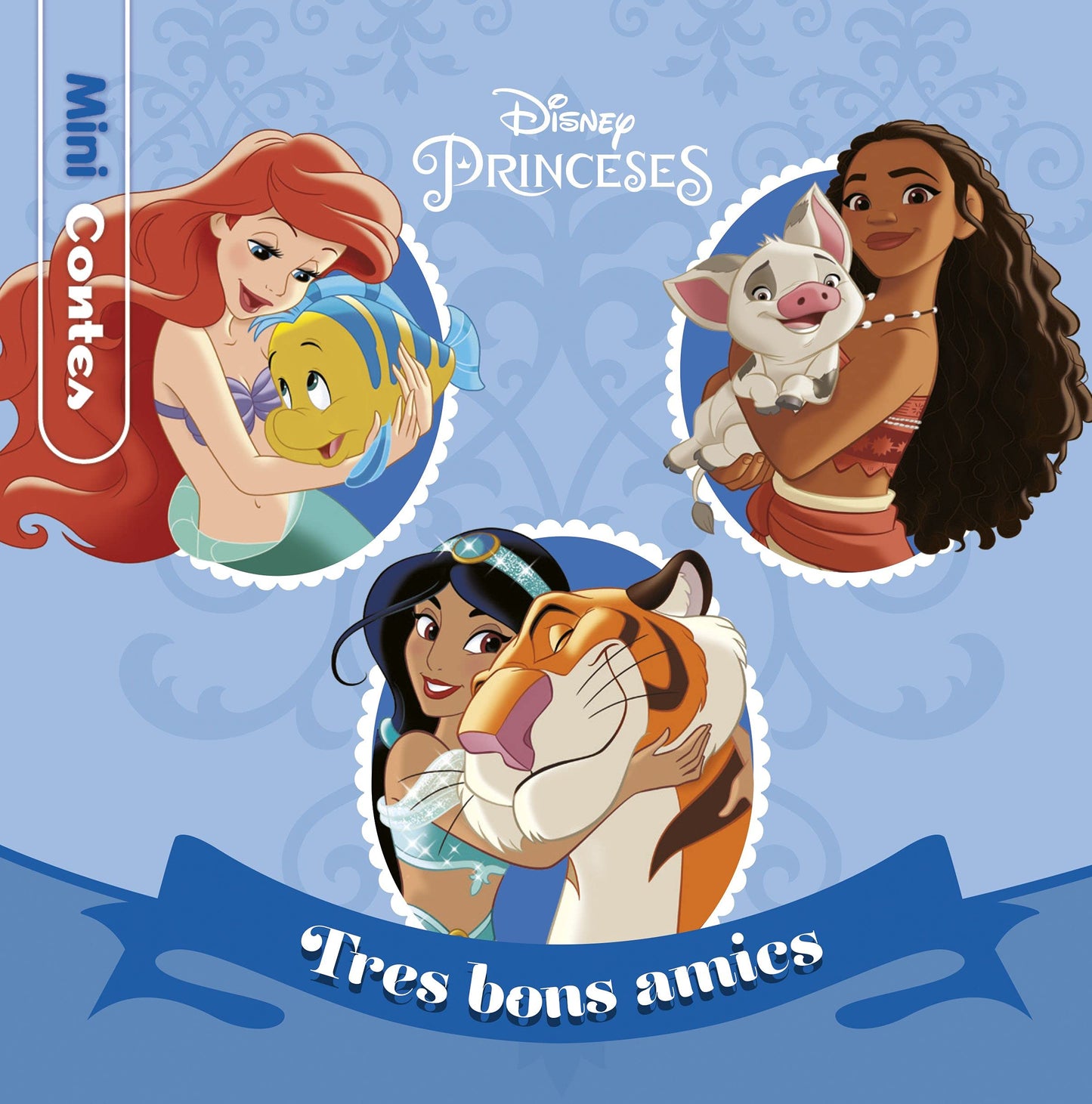 Libro: Princeses. Tres bons amics. Minicontes