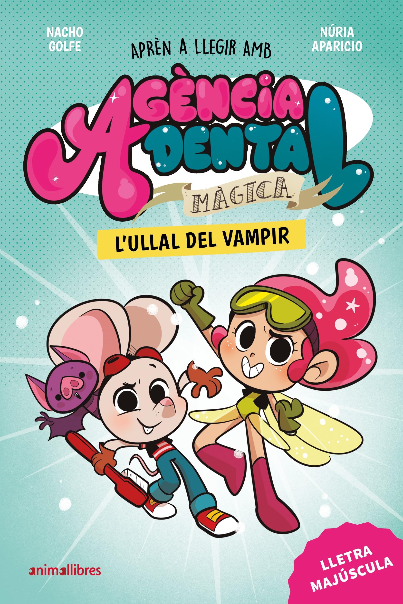 Libro: Agència Dental Màgica 1. L'ullal del vampir