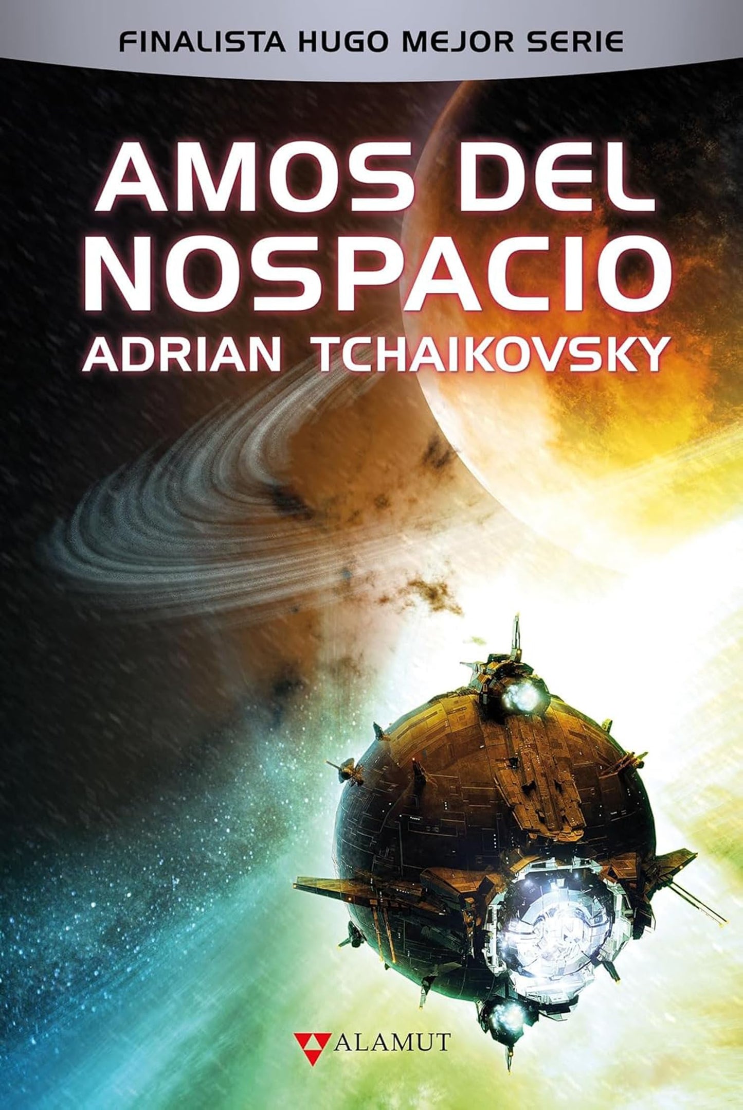 Libro: Amos del nospacio: 114 (Alamut Serie Fantástica)