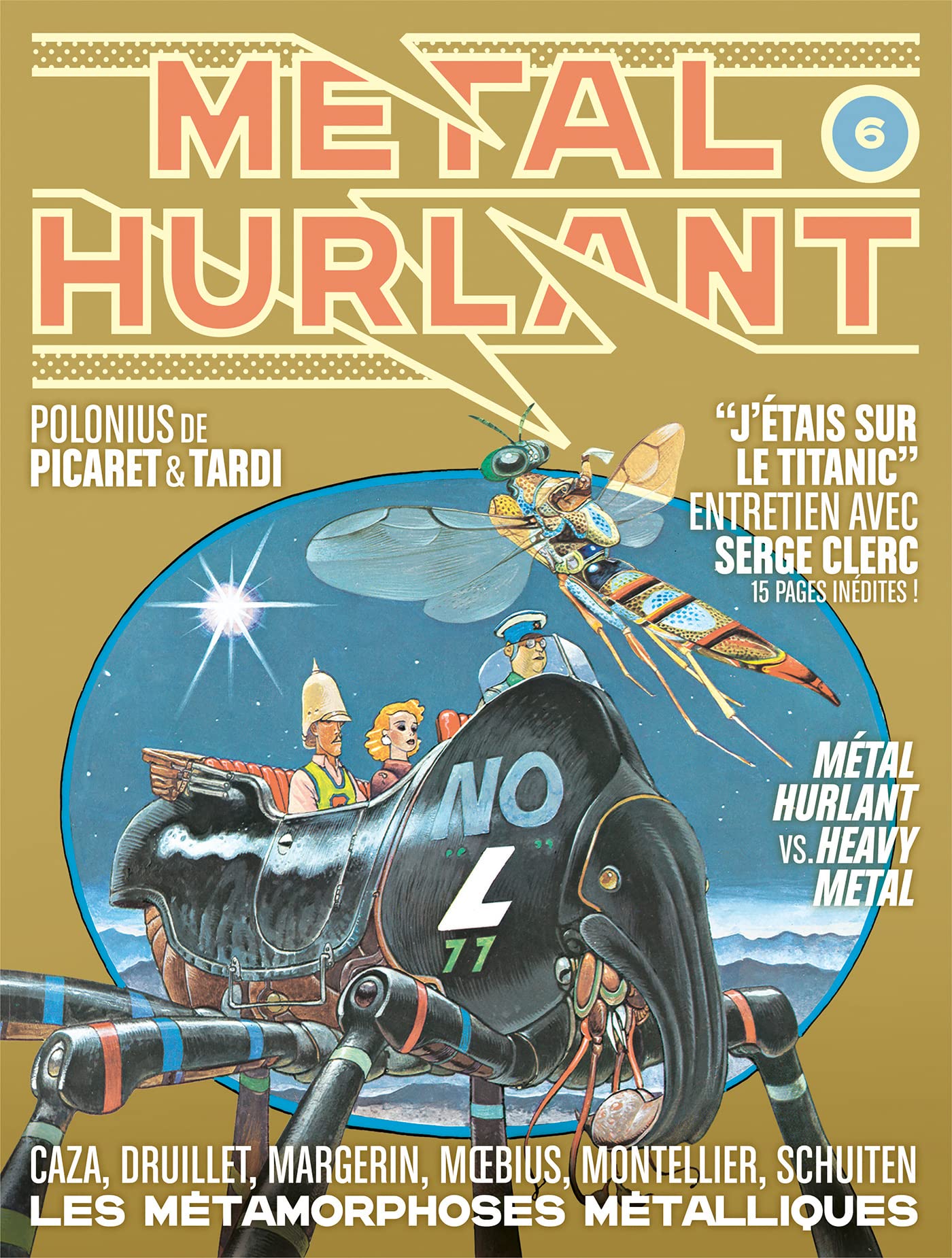 Libro: Métal Hurlant N°06: Les Métamorphoses métalliques