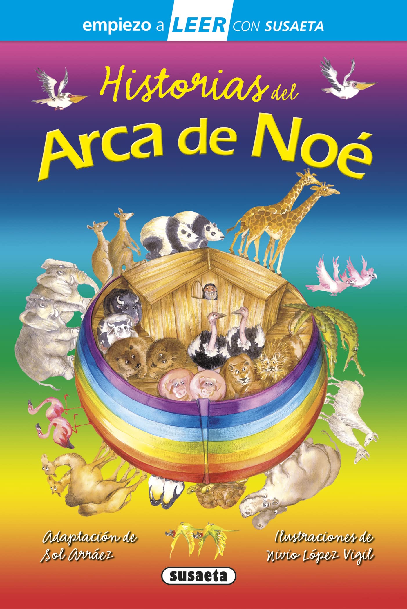Libro: Historias del arca de Noé (Empiezo a LEER con Susaeta - nivel 1)