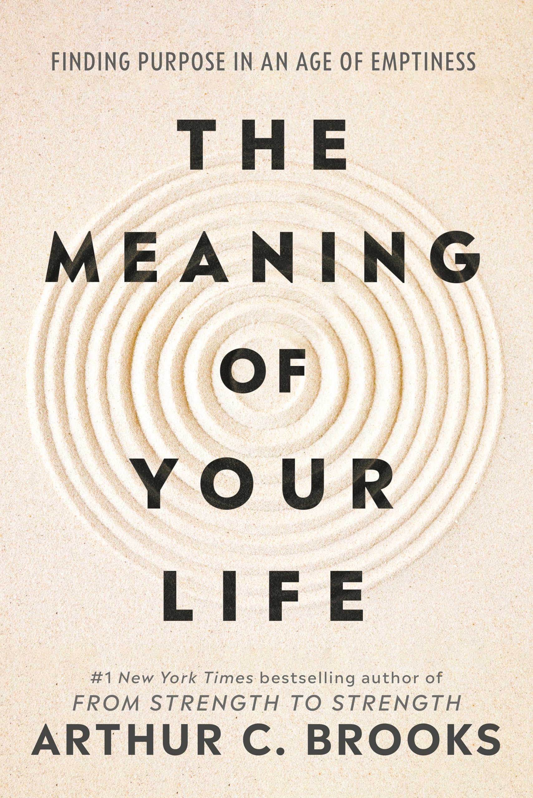 Libro: The Meaning of Your Life: The inspiring guide to finding meaning and purpose, from the bestselling author of From Strength to Strength