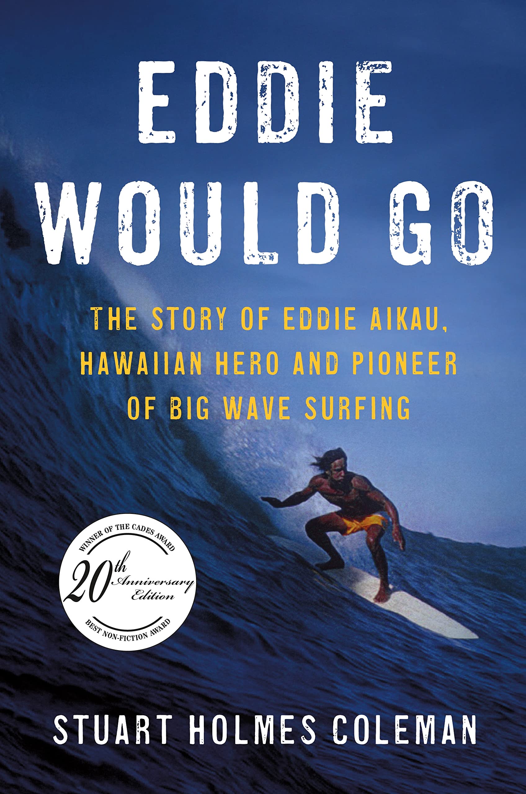 Libro: Eddie Would Go