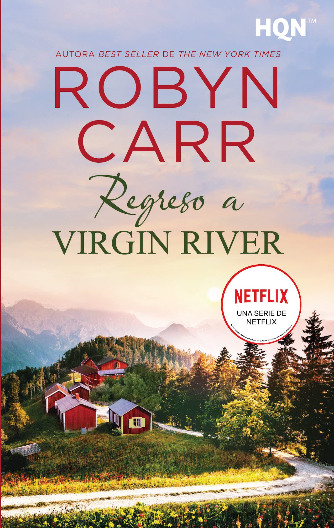 Libro: Regreso a Virgin River: 266 (HQN)