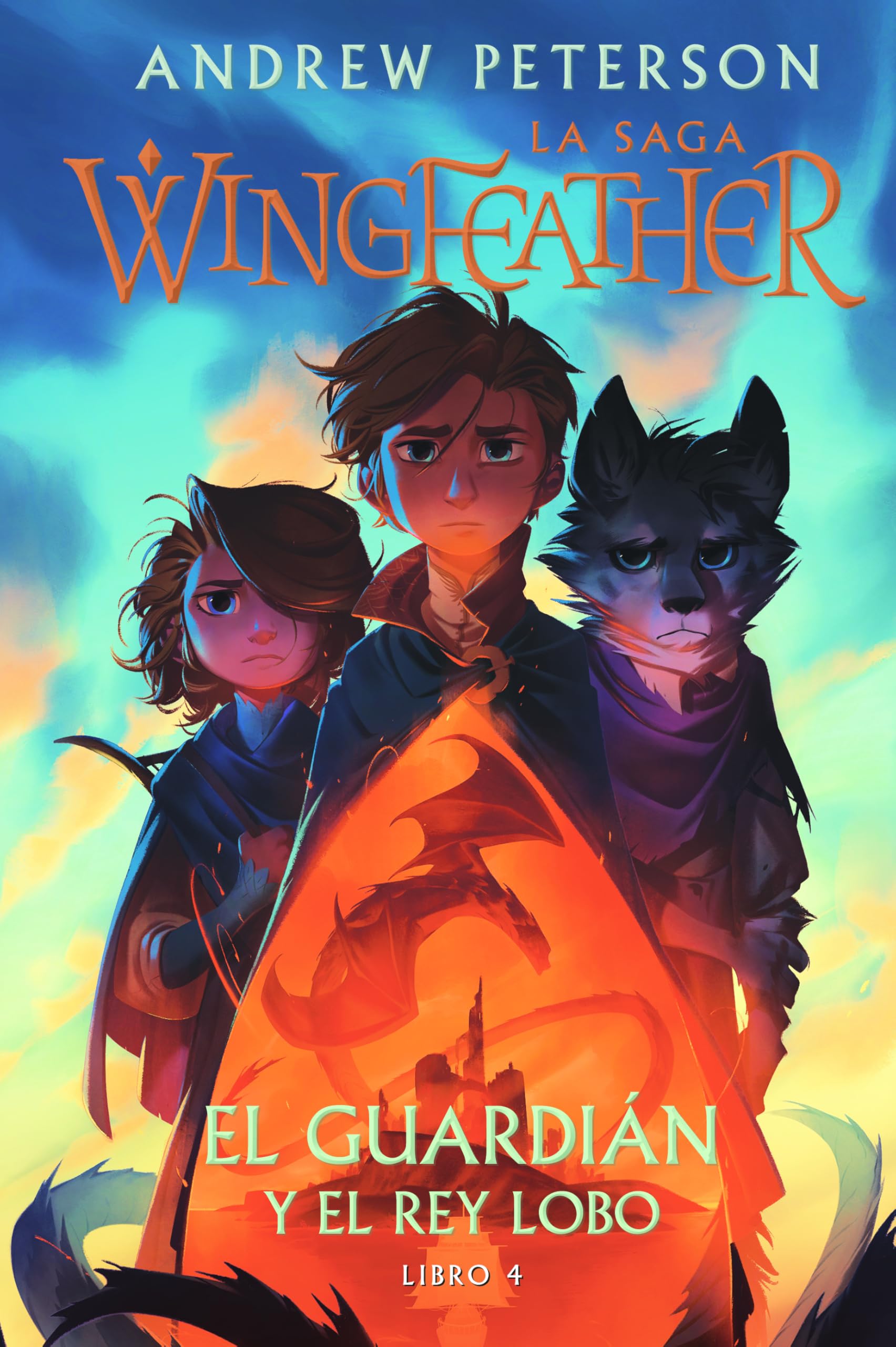 Libro: El guardián y el rey lobo: Libro 4 (La saga Wingfeather) (Spanish Edition)