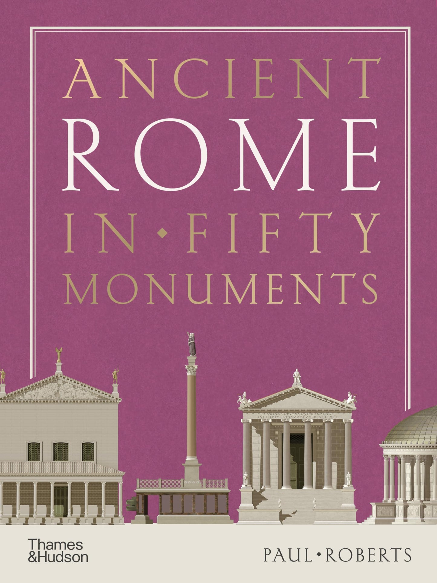 Libro: Ancient Rome in Fifty Monuments