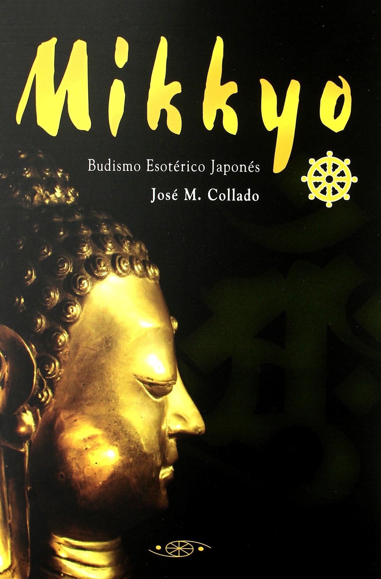 Libro: Mikkyo : budismo esotérico japonés