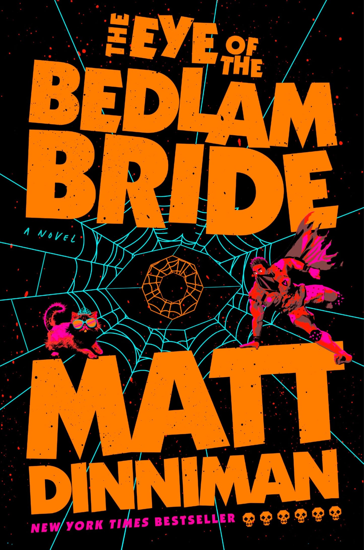 Libro: The Eye of the Bedlam Bride: Dungeon Crawler Carl 6