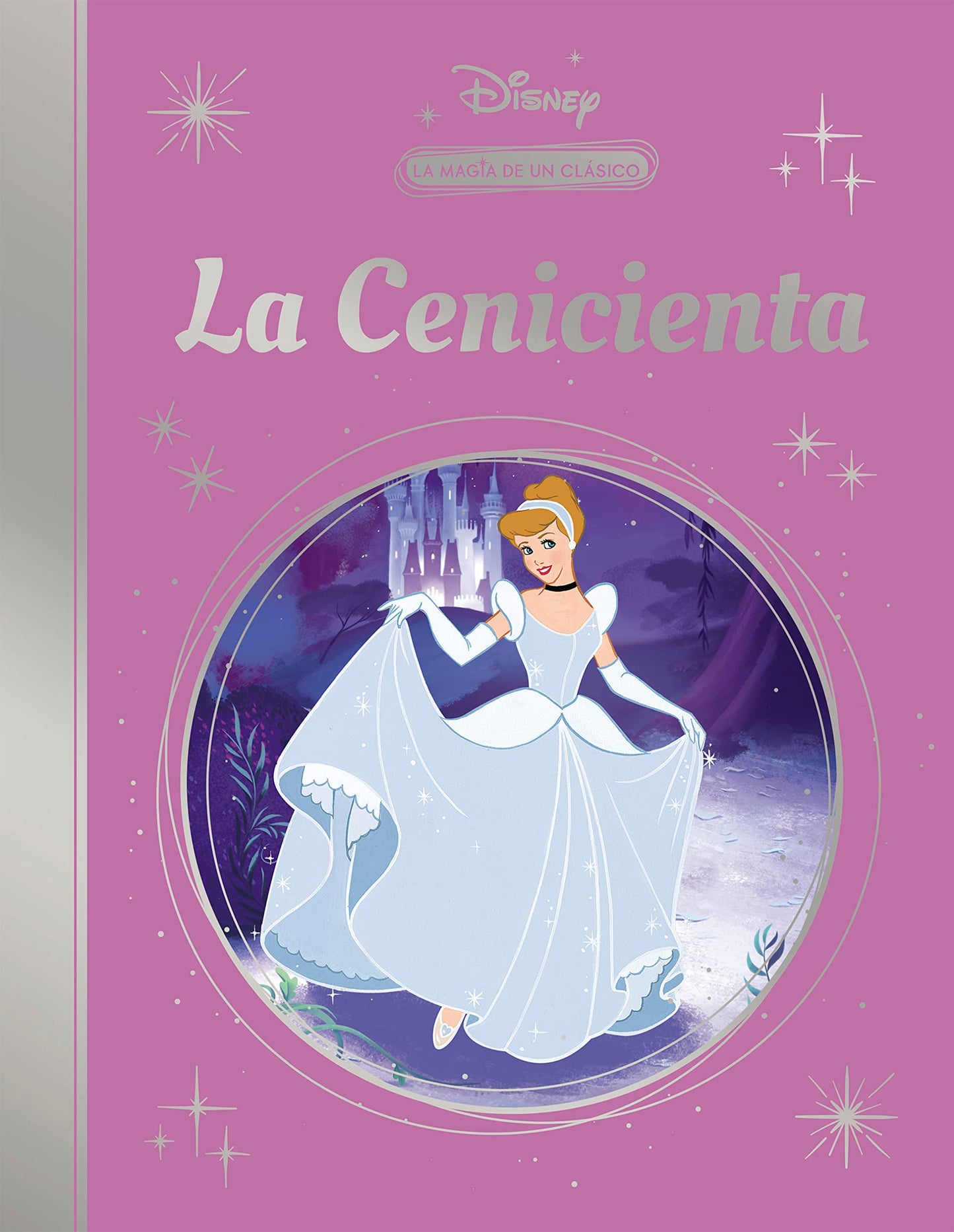 Libro: La Cenicienta (La magia de un clásico Disney) (Los clásicos Disney)