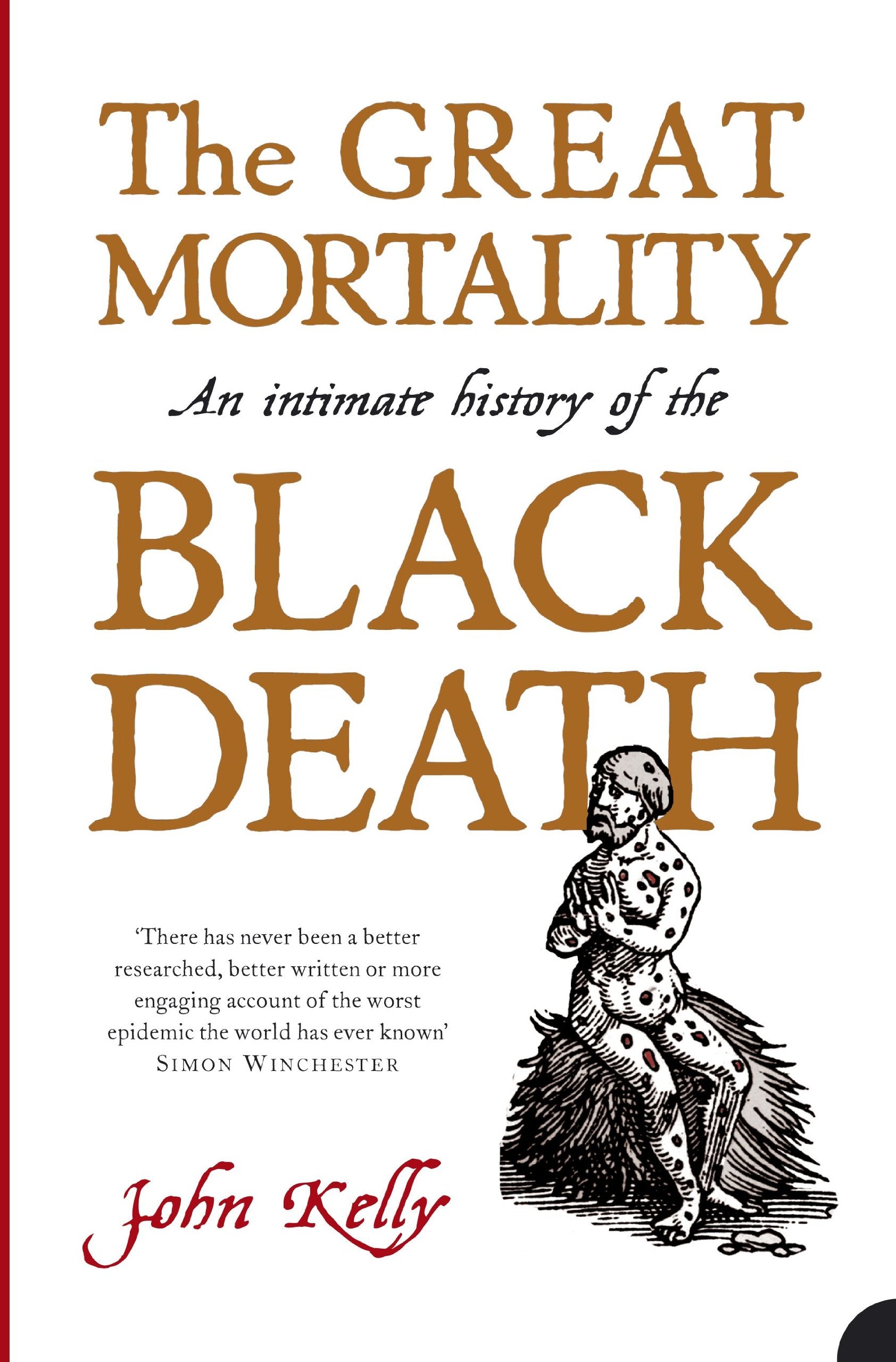 Libro: The Great Mortality: An Intimate History of the Black Death