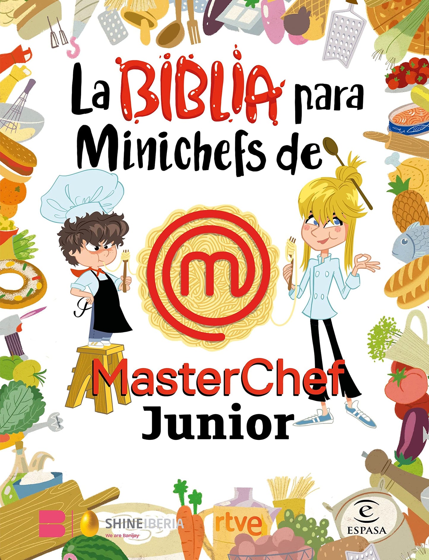 Libro: La Biblia para Minichefs de MasterChef Junior (Espasa Gastronomía)
