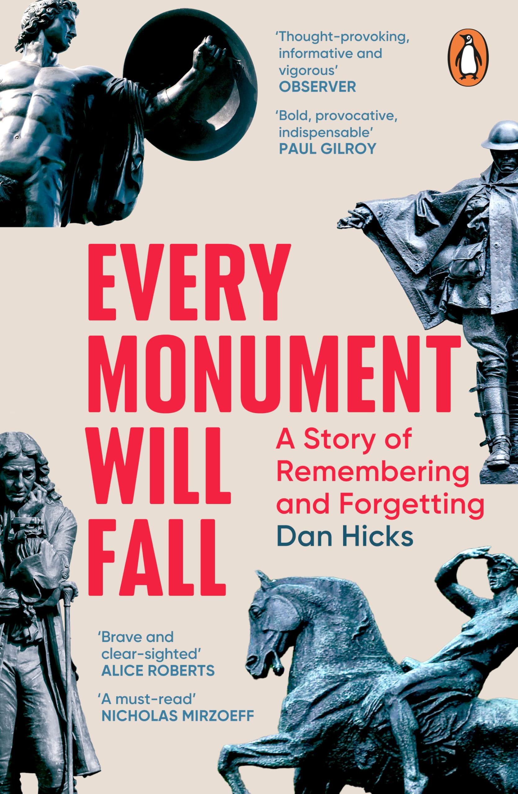 Libro: Every Monument Will Fall: A Story of Remembering and Forgetting