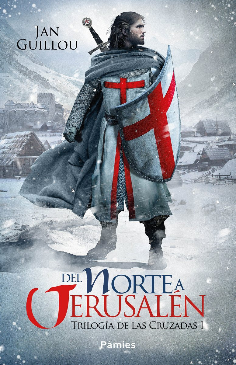 Libro: Del Norte a Jerusalén: Trilogía de las Cruzadas I
