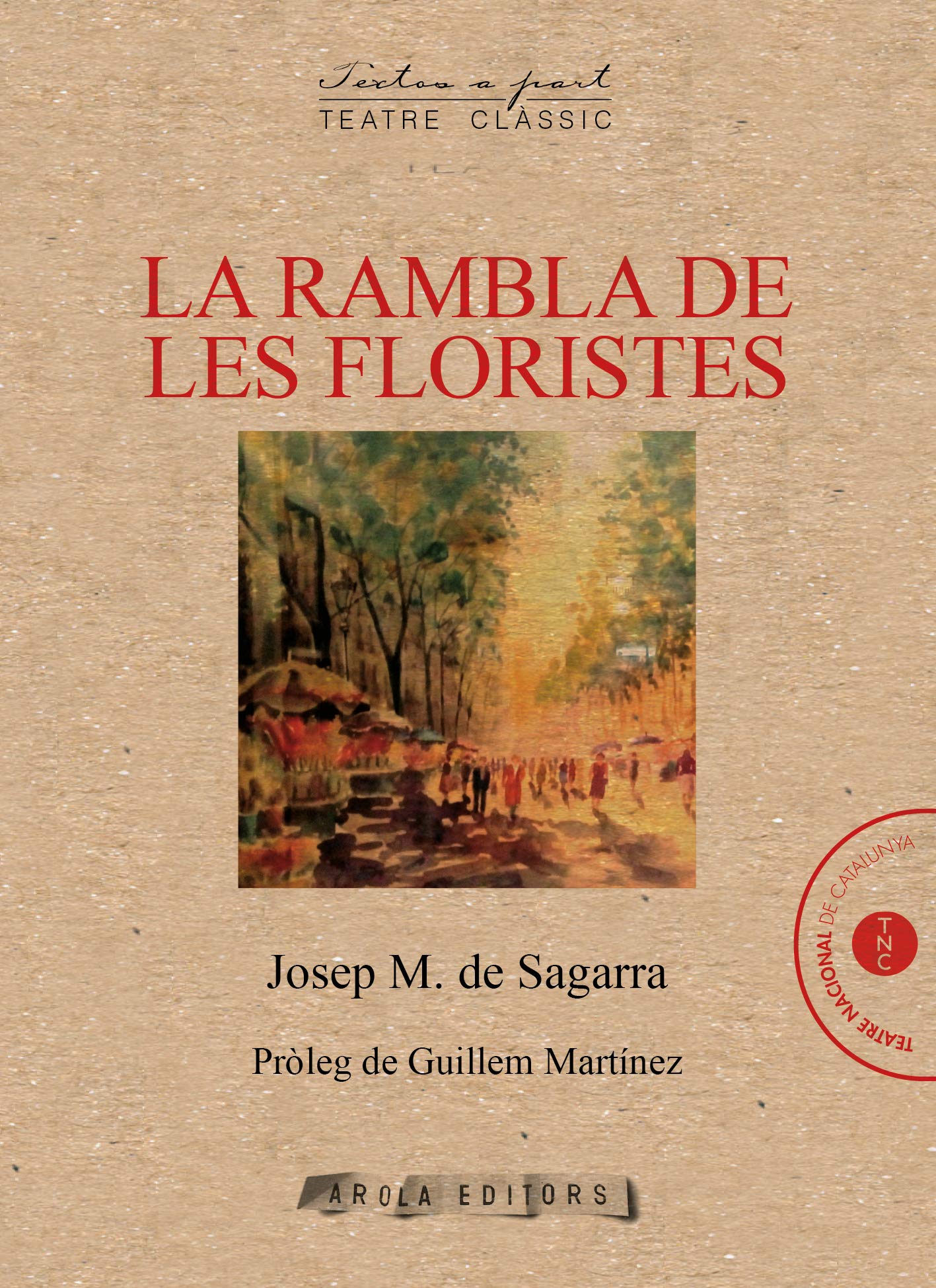 Libro: La rambla de les floristes: Comèdia en tres actes