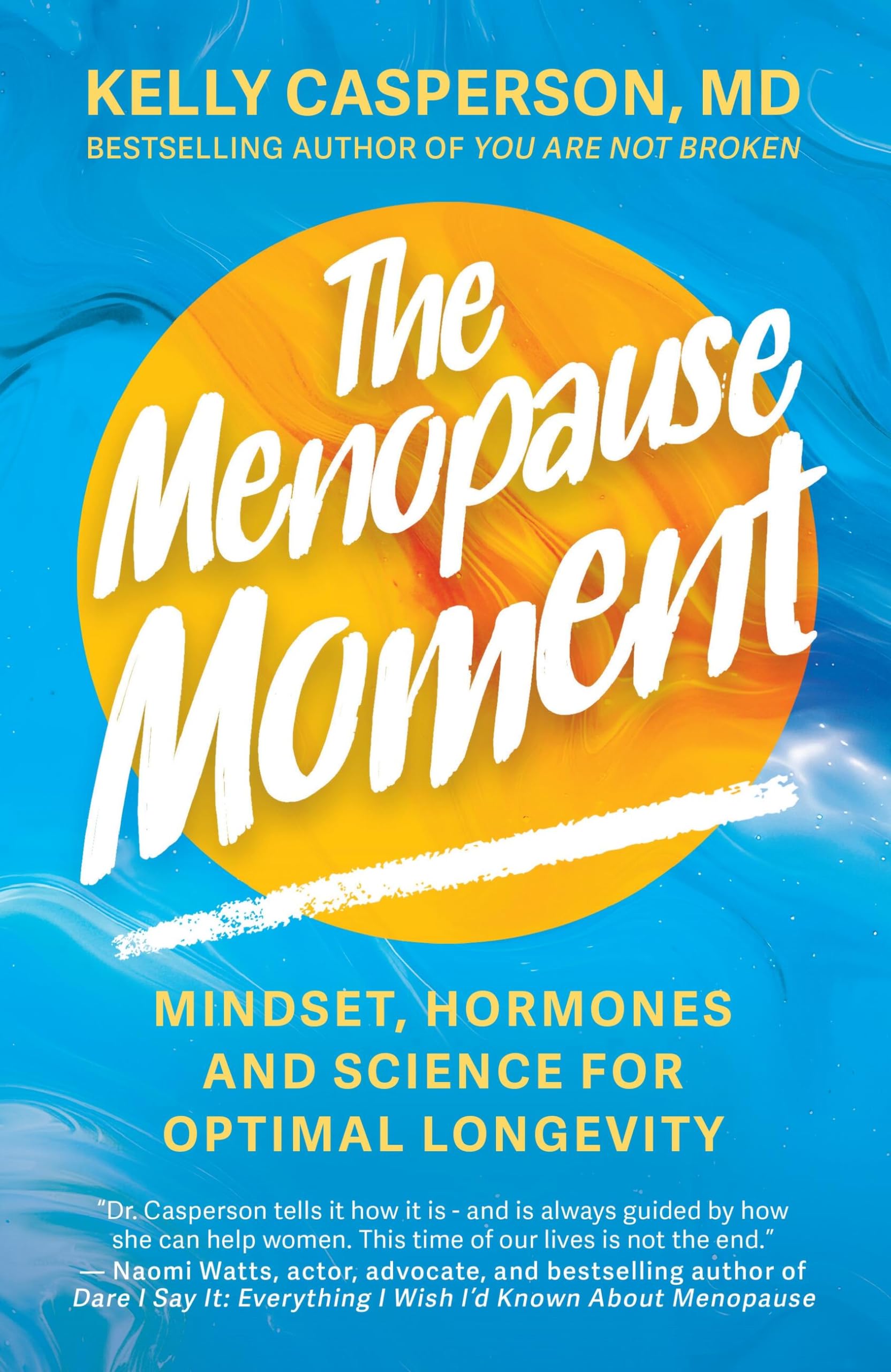 Libro: The Menopause Moment: Mindset, Hormones and Science for Optimal Longevity