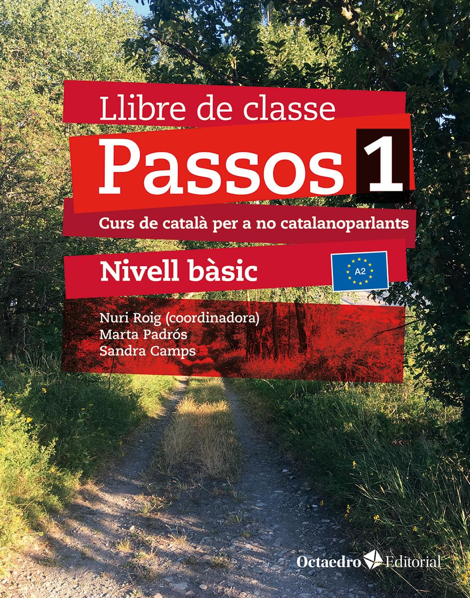 Libro: Passos 1. Llibre de classe. Nivell Bàsic (2024): Curs de català per a no catalanoparlants