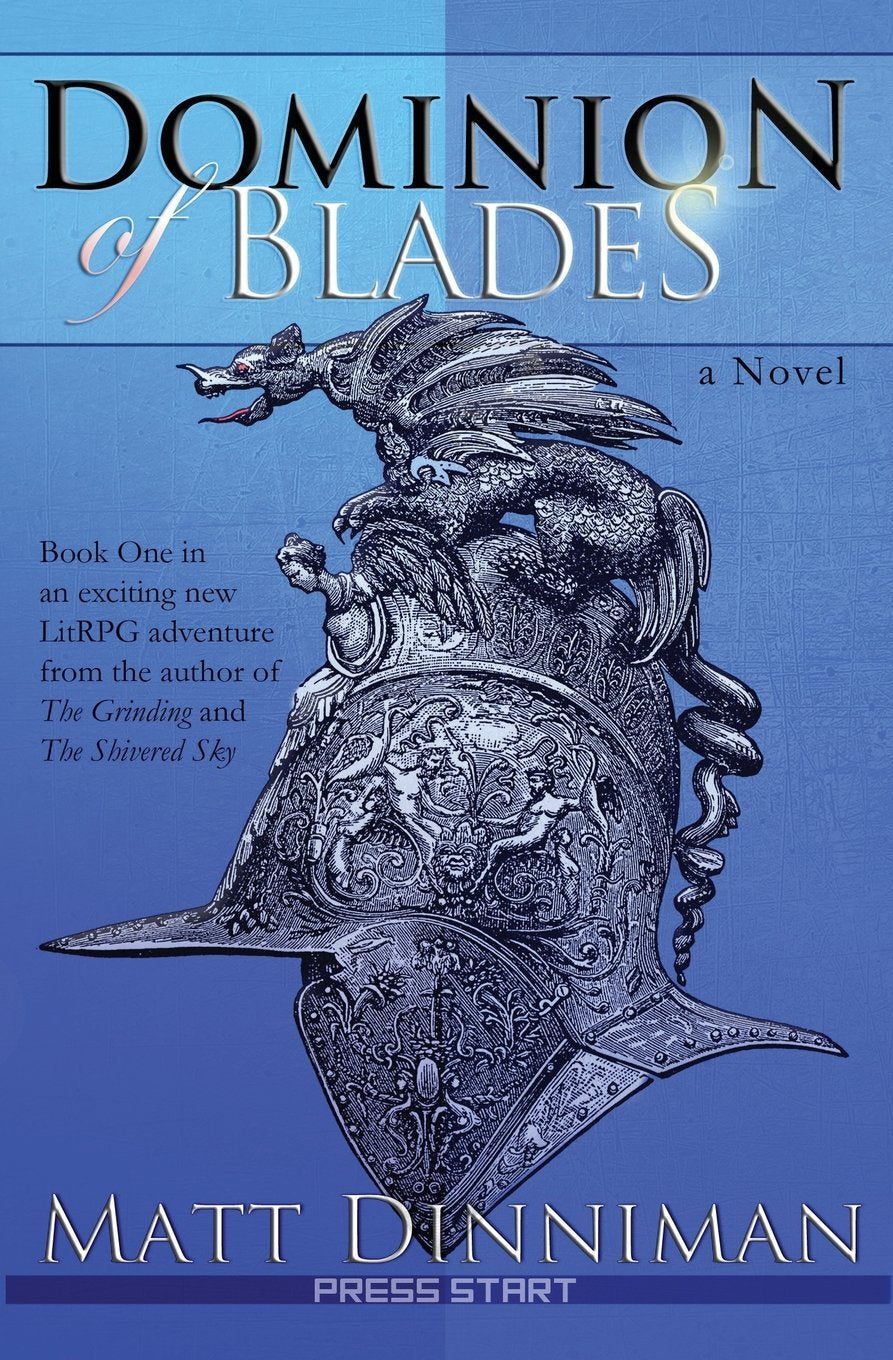 Libro: Dominion of Blades: A LitRPG Adventure: Volume 1