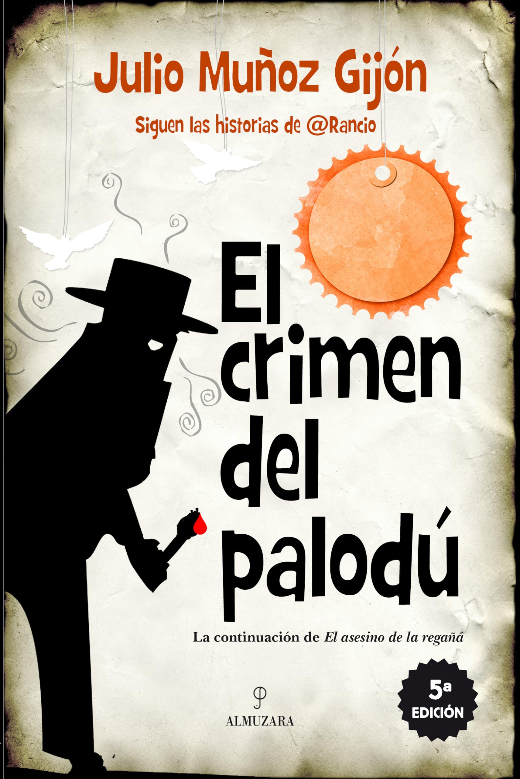 Libro: El crimen del Palou: 1 (Narrativas)