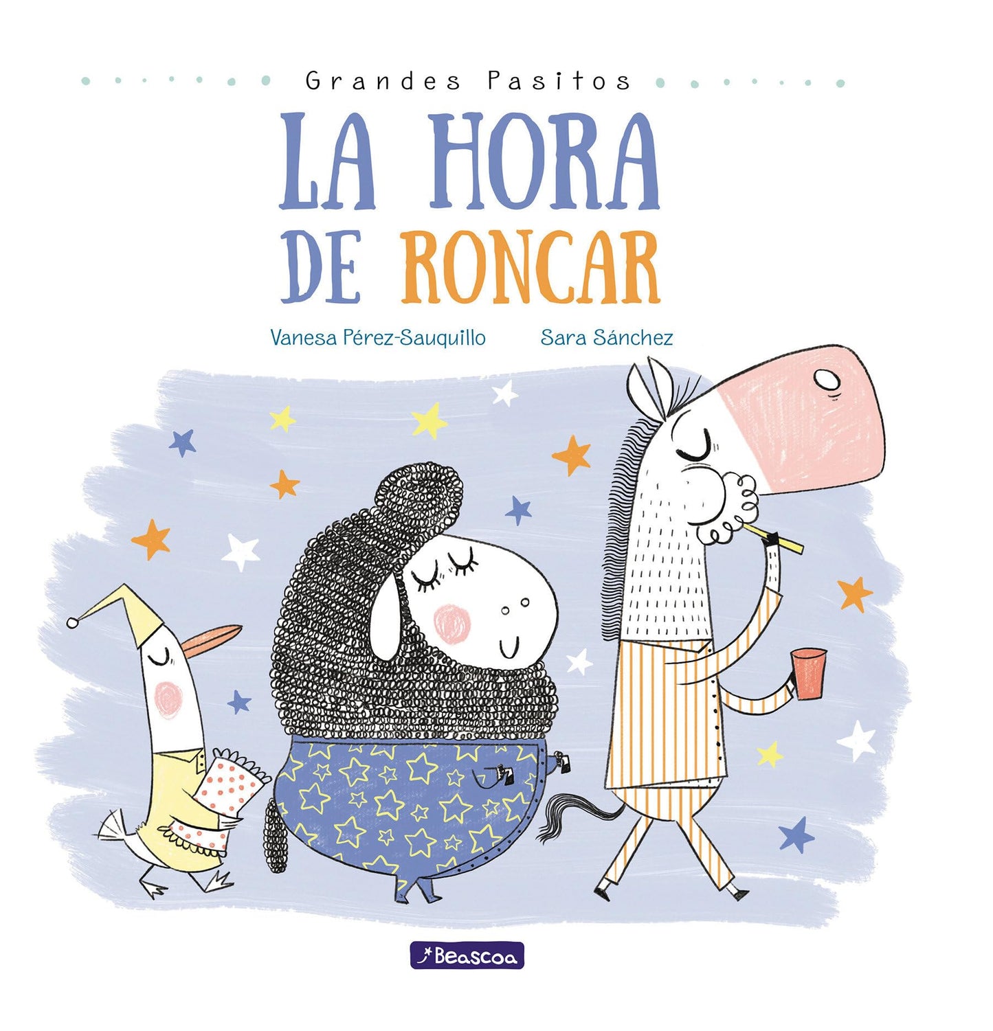 Libro: La hora de roncar / Snoring Time (Grandes Pasitos / Big Baby Steps) (Spanish Edition)