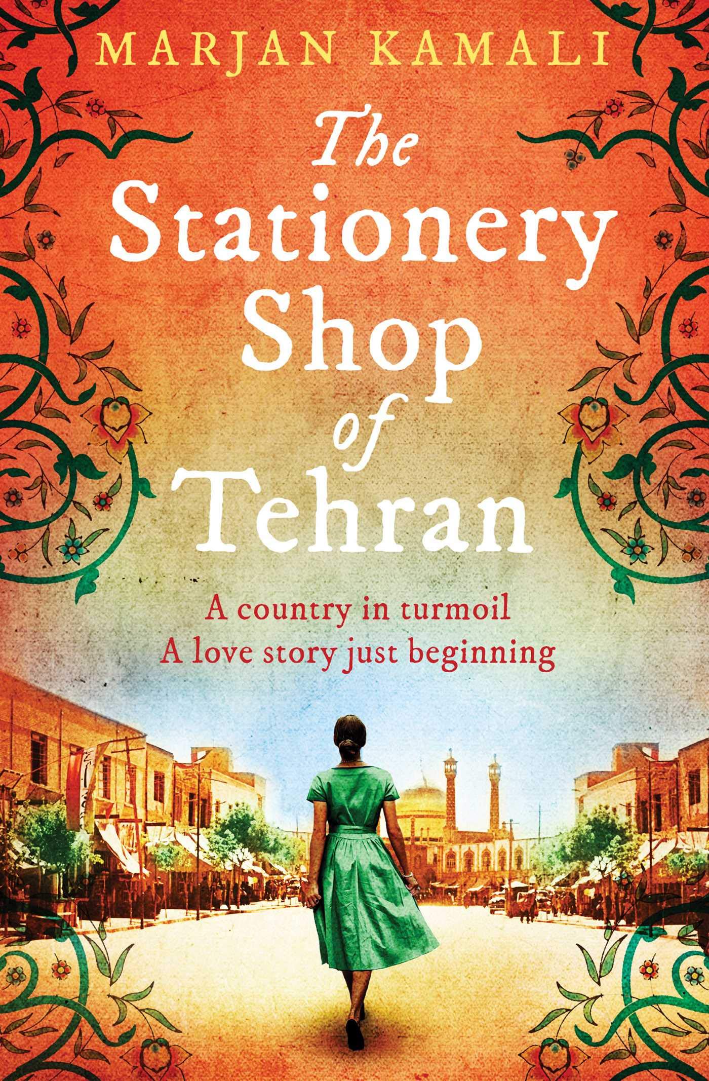 Libro: The Stationery Shop of Tehran: A country in turmoil. A love story just beginning