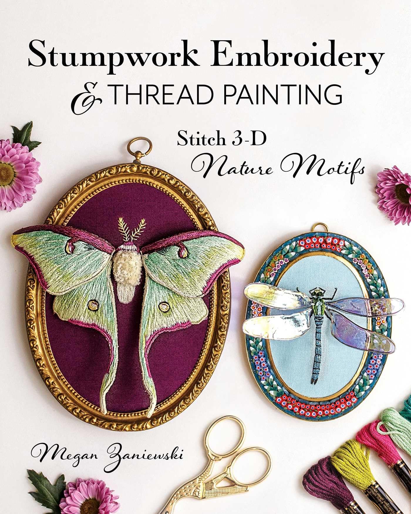 Libro: Stumpwork Embroidery & Thread Painting: Stitch 3-D Nature Motifs