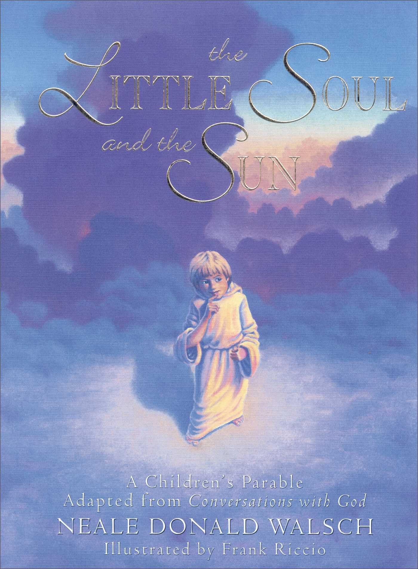 Libro: The Little Soul and the Sun: A Children's Parable