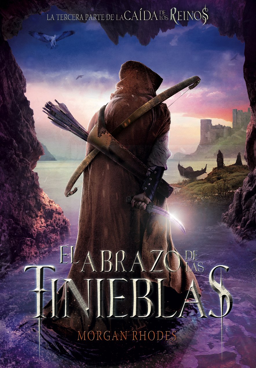 Libro: El abrazo de las tinieblas: 3 (La caída de los reinos)