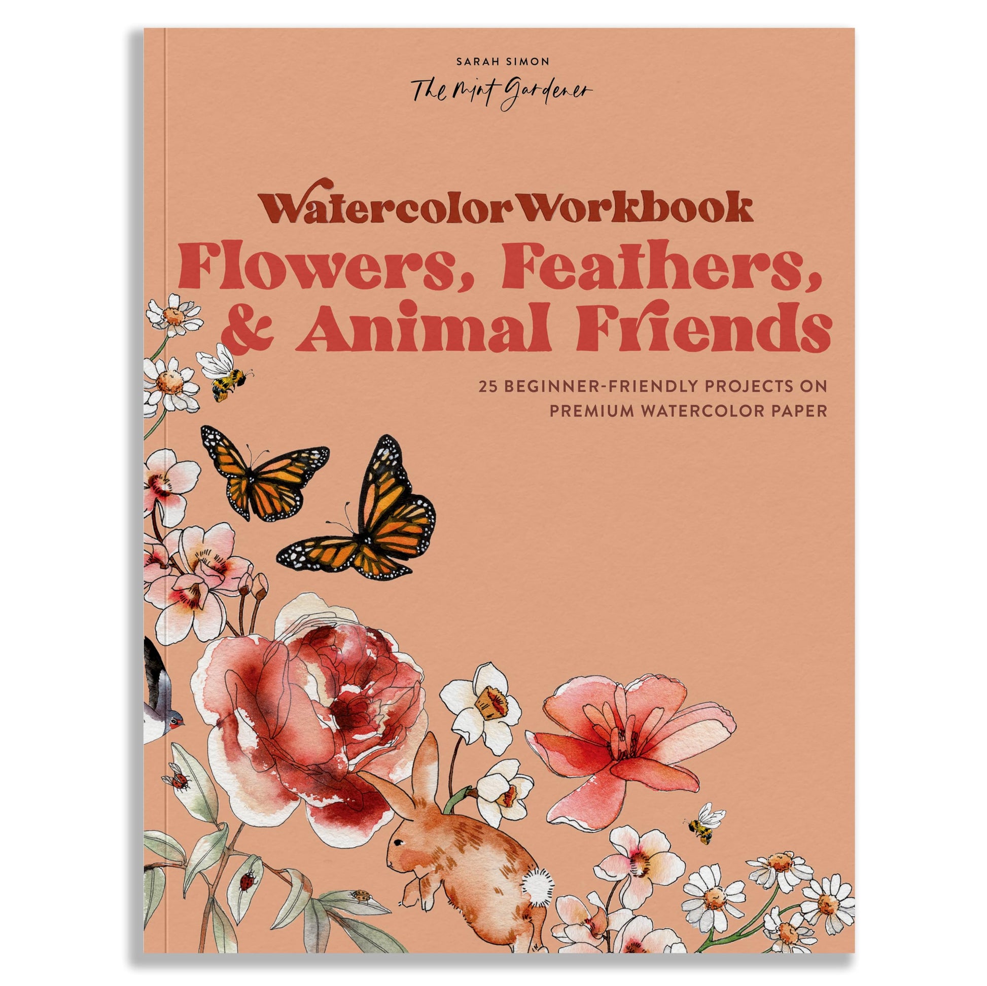 Libro: Watercolor Workbook: Flowers, Feathers, and Animal Friends: 25 Beginner-Friendly Projects on Premium Watercolor Paper: 2