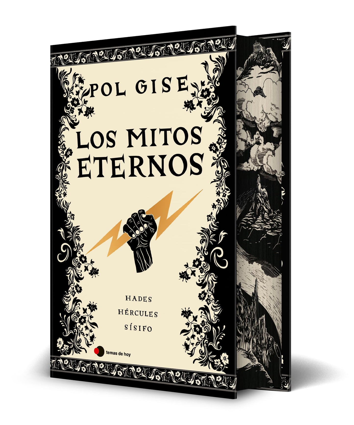 Los mitos eternos: EDICIÓN CANTOS TINTADOS / Incluye: Hades, el dios menos malo; Hércules, el héroe que no quiso serlo; Sísifo, el hombre que engañó a la muerte (Historias de hoy)