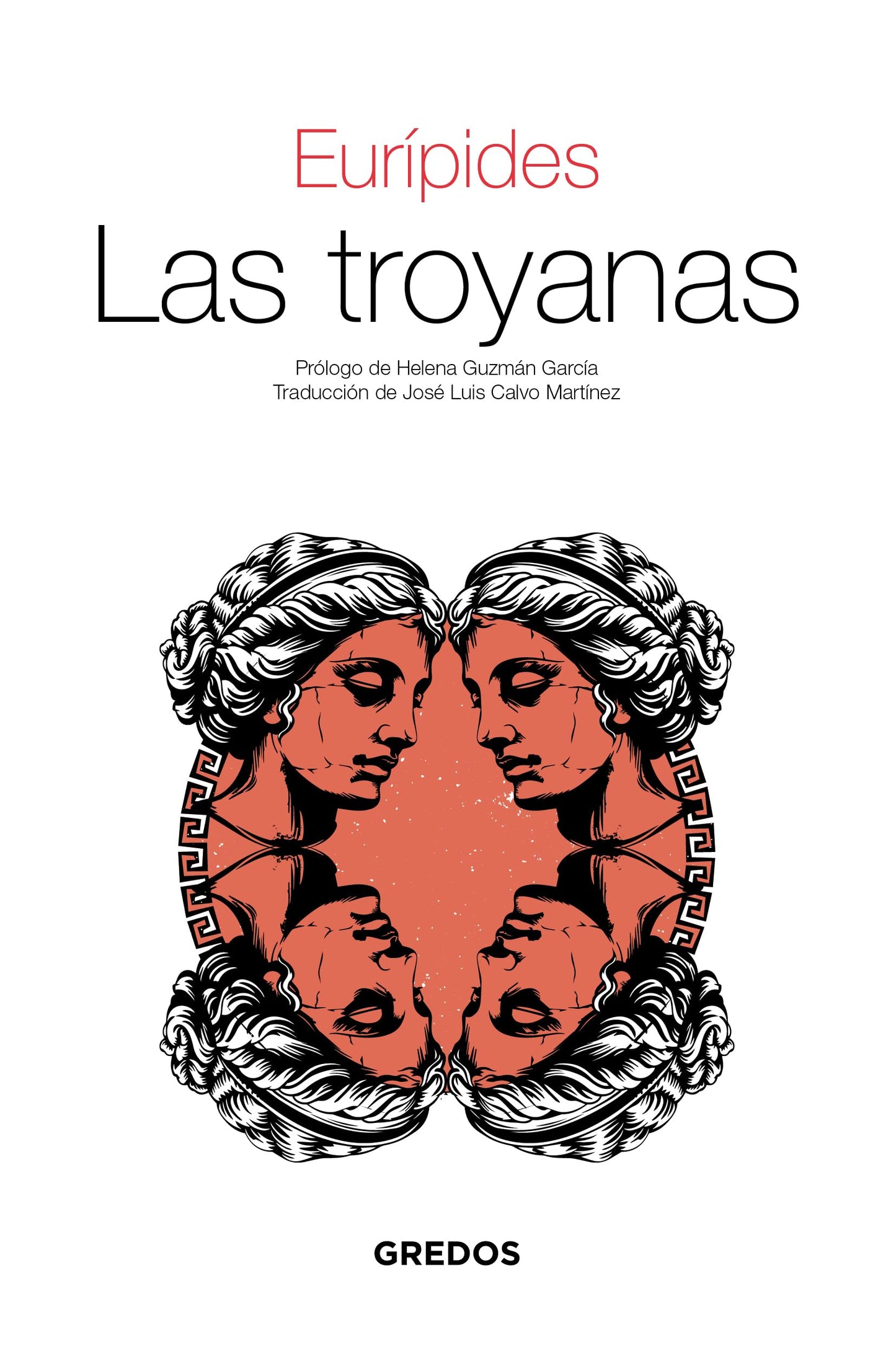 Libro: Las troyanas (Textos Clásicos Gredos)