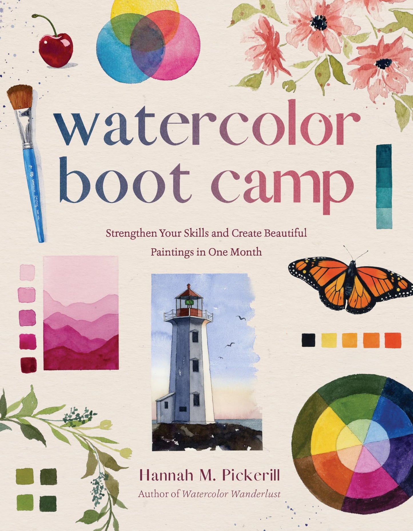 Libro: Watercolor Boot Camp: Strengthen Your Skills and Create Beautiful Paintings in One Month