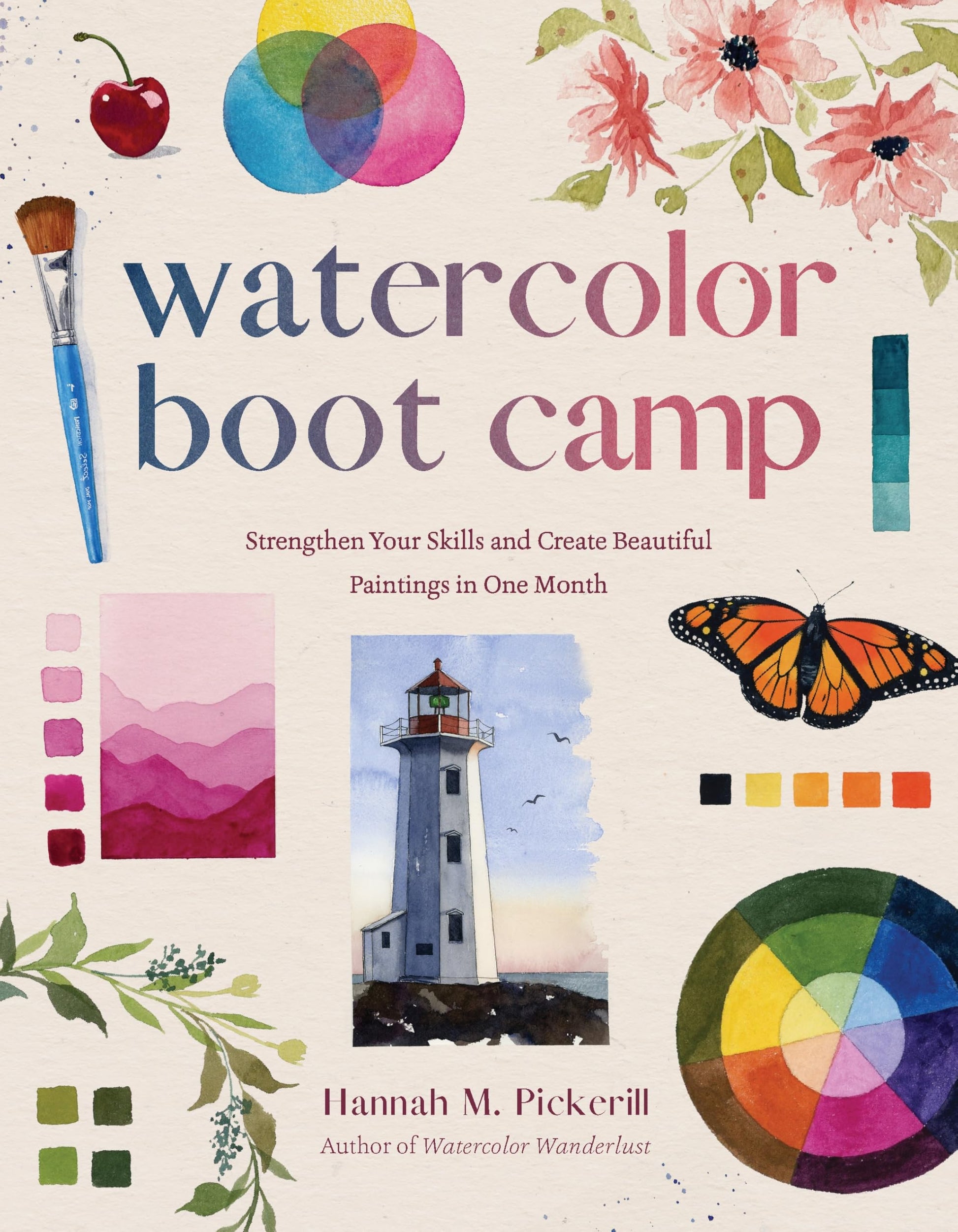 Libro: Watercolor Boot Camp: Strengthen Your Skills and Create Beautiful Paintings in One Month
