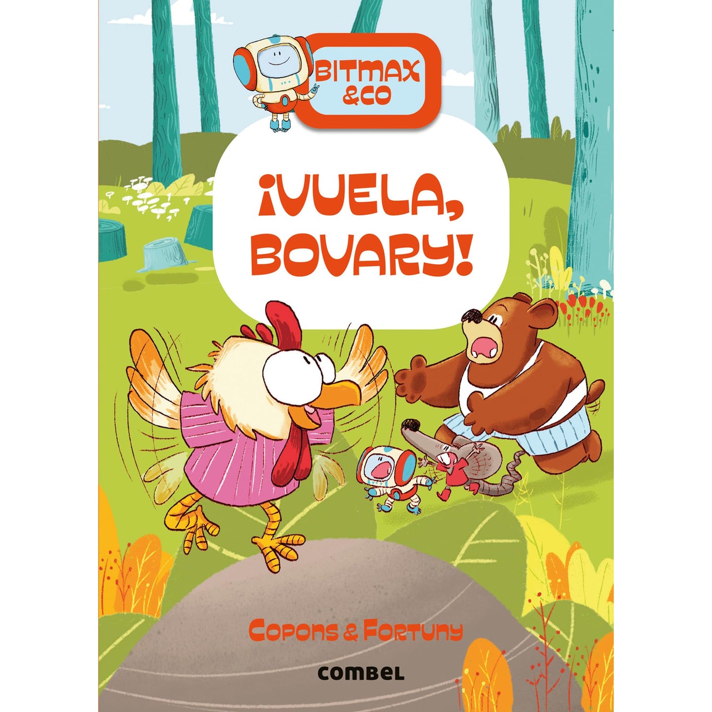 Libro: Bitmax & Co. ¡Vuela, Bovary! / Fly, Bovary! (14) (Spanish Edition)