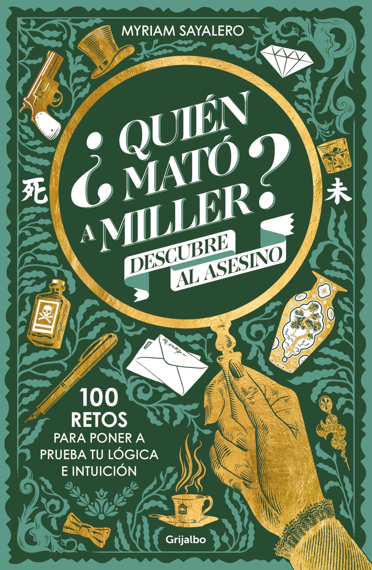 Libro: ¿Quién mató a Miller? Descubre al asesino. 100 retos para poner a prueba tu lógica e intuición / Who Killed Miller? (Spanish Edition)