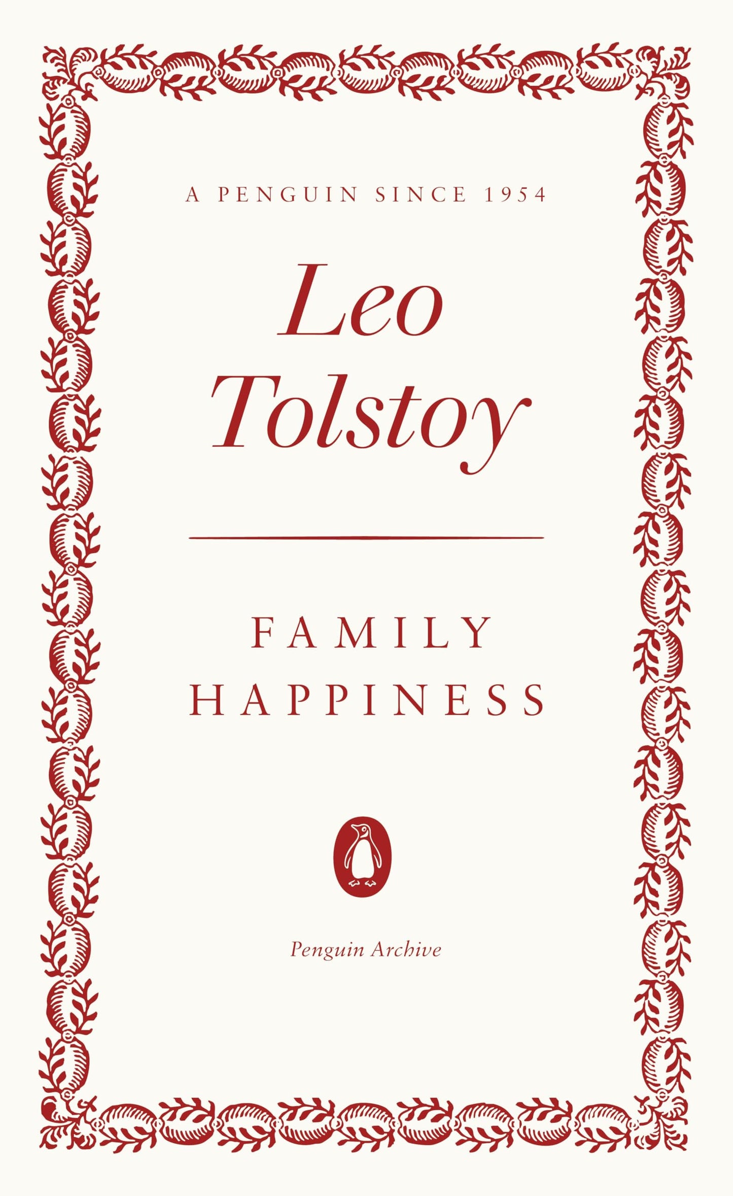 Libro: Family Happiness: Leo Tolstoy (Penguin Archive)