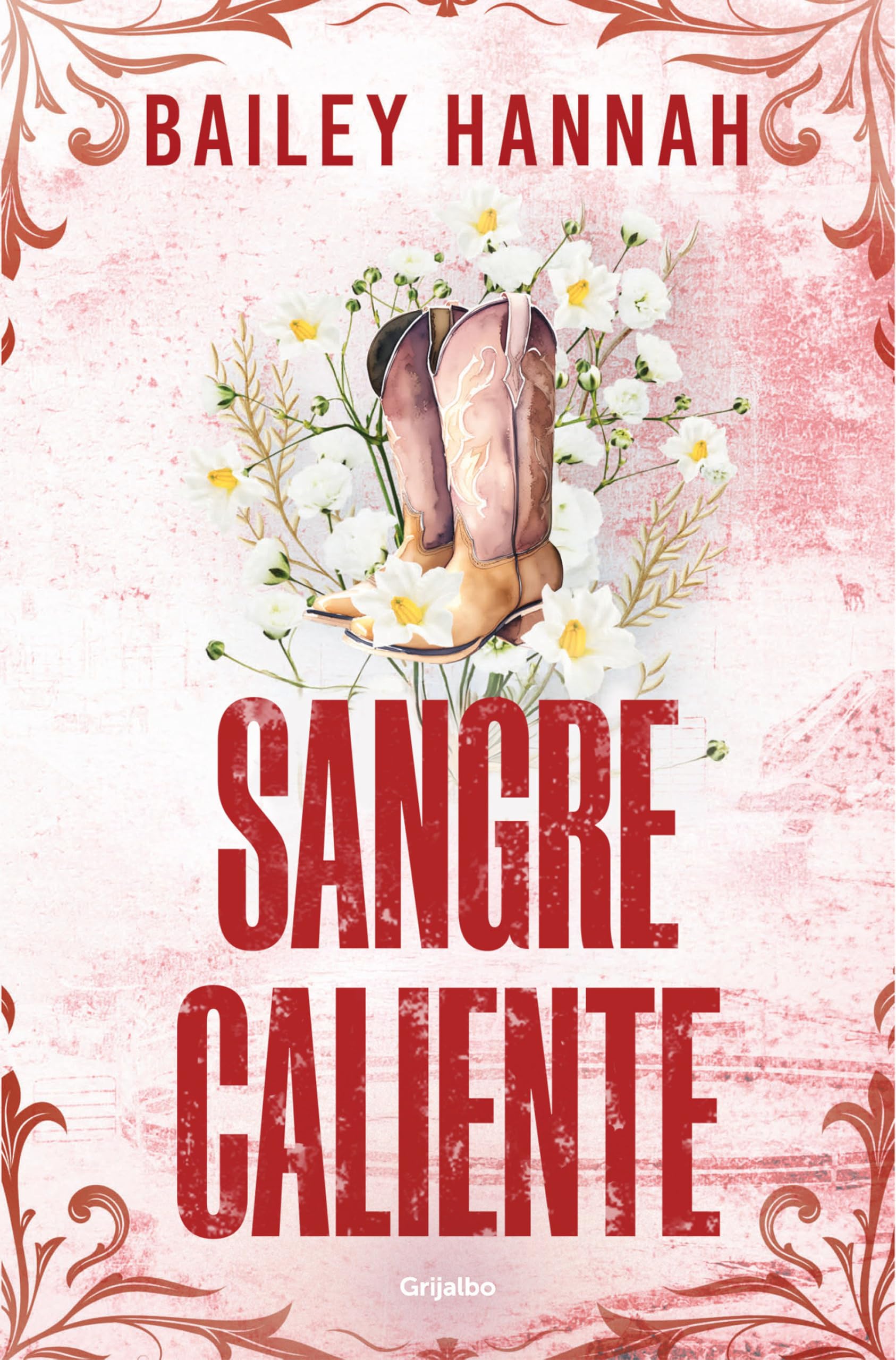 Libro: Sangre caliente (El Rancho Wells 2) (Ficción)