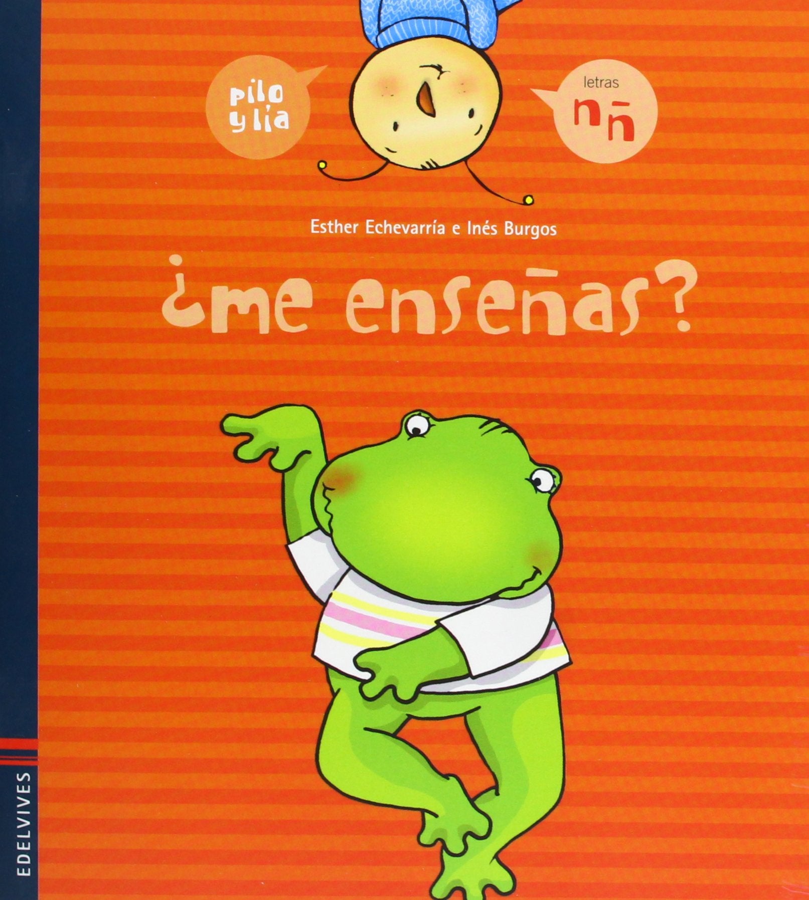 Libro: ¿Me enseñas? (n, ñ)
