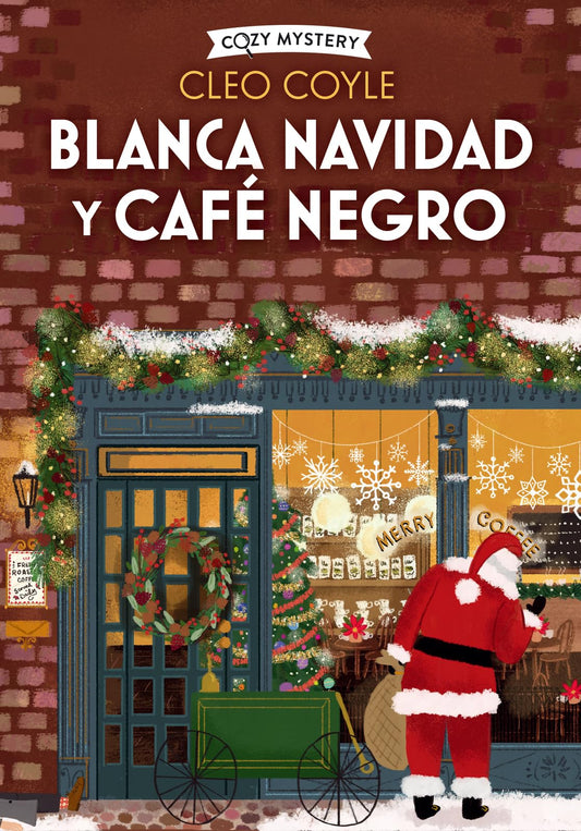 Blanca Navidad y café negro (Cozy Mystery): Volume 3