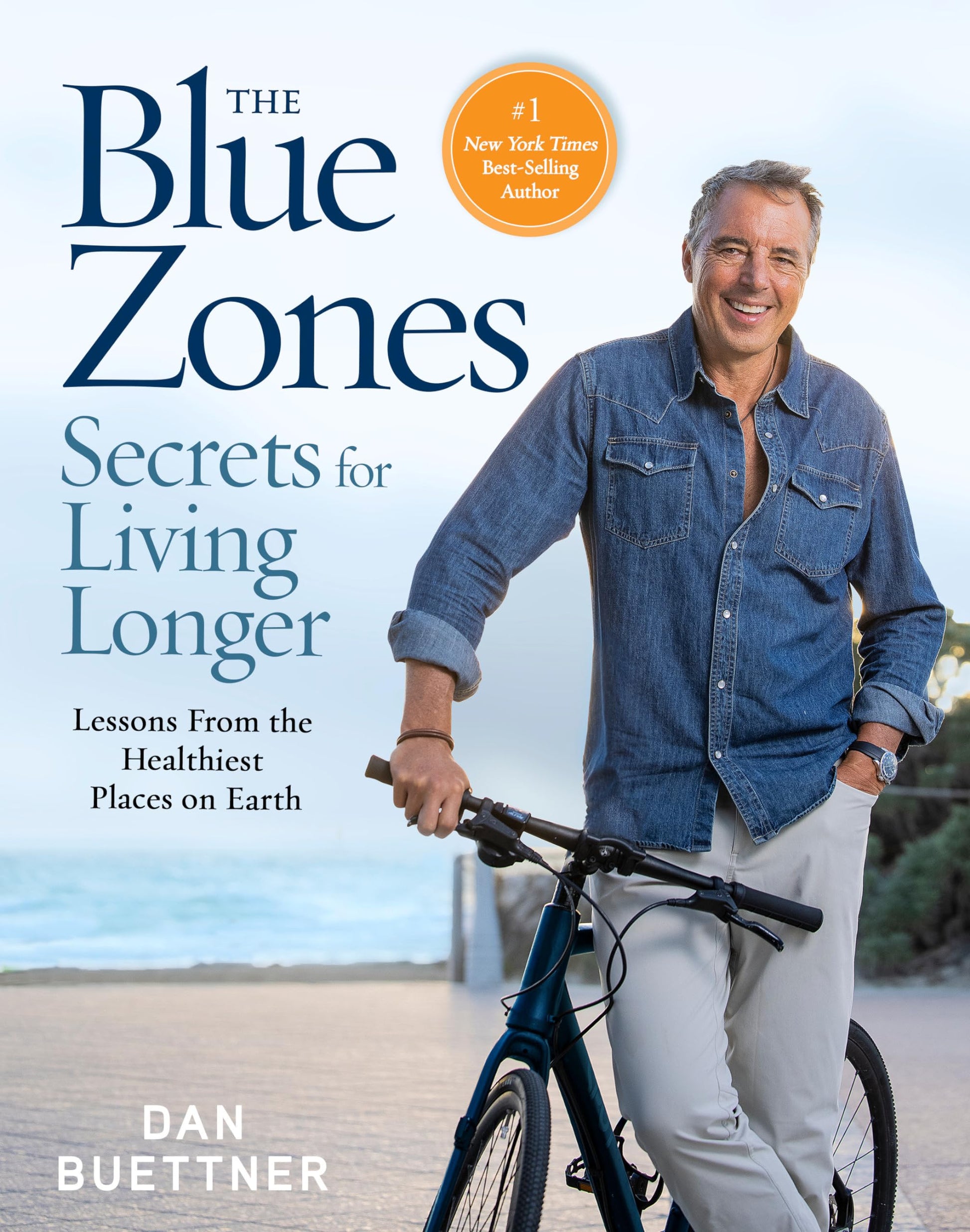 Libro: The Blue Zones Secrets for Living Longer: Lessons From the Healthiest Places on Earth