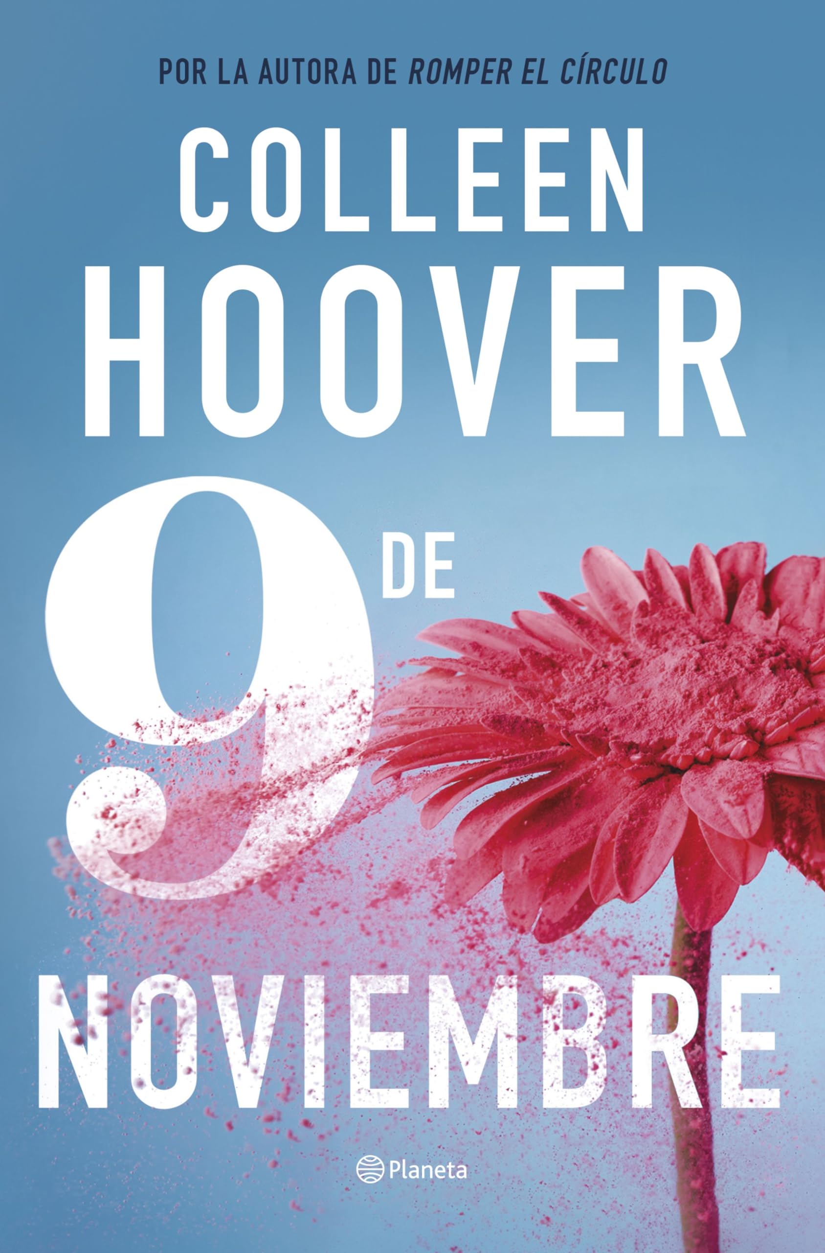 Libro: 9 de noviembre (Planeta Internacional)