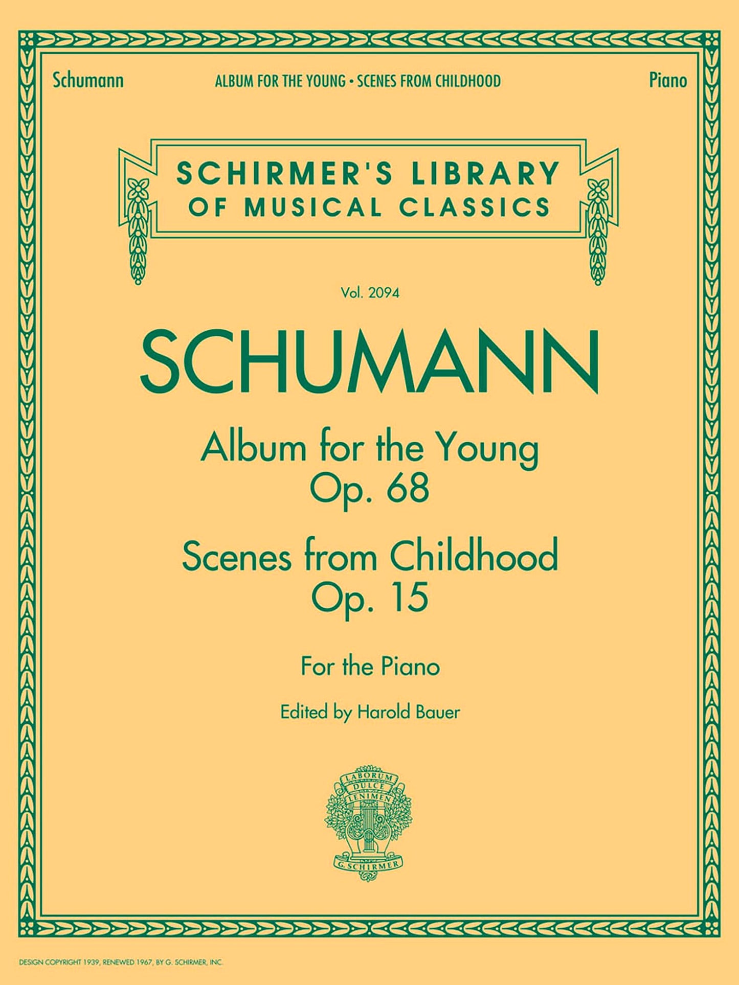 Libro: Robert schumann: album for the young op.68 / scenes from childhood op.15 piano: 2094 (Schirmer's Library of Musical Classics)